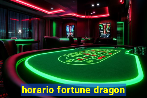 horario fortune dragon